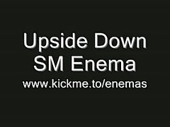 Upside Down SM Enema