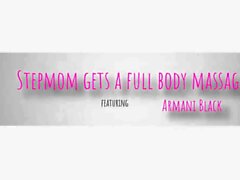 Armani Black Stepmom får en hel kropp #massage #milf #pov